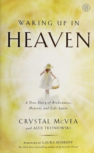 Waking up in heaven