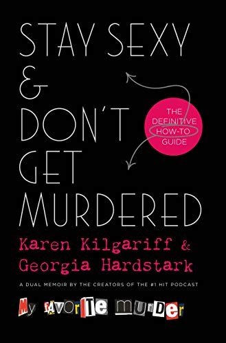 Stay Sexy and Don't Get Murdered