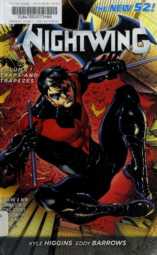 Nightwing: Traps and Trapezes