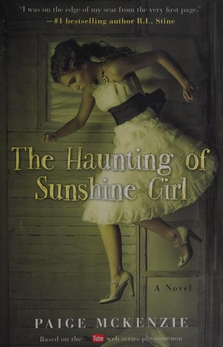 The haunting of Sunshine girl