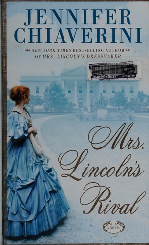 Mrs. Lincoln's rival